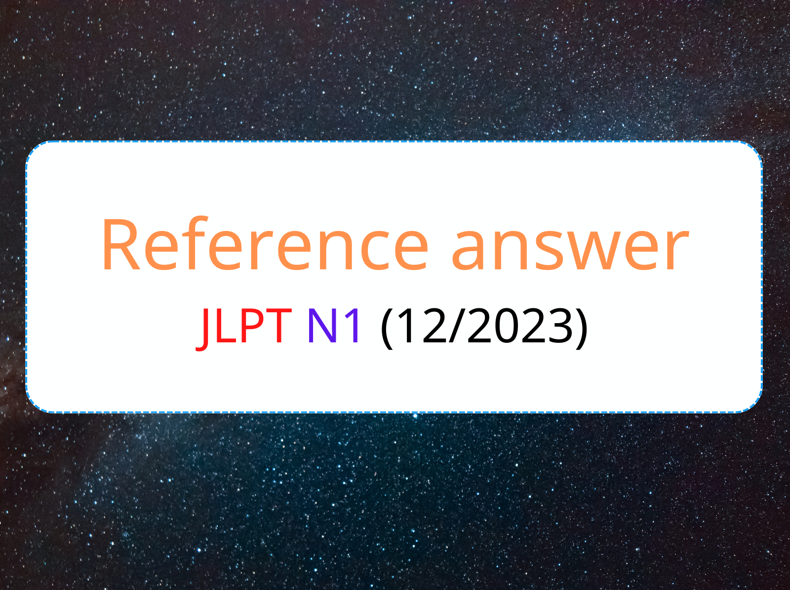 reference answer jlpt n1 12 2023