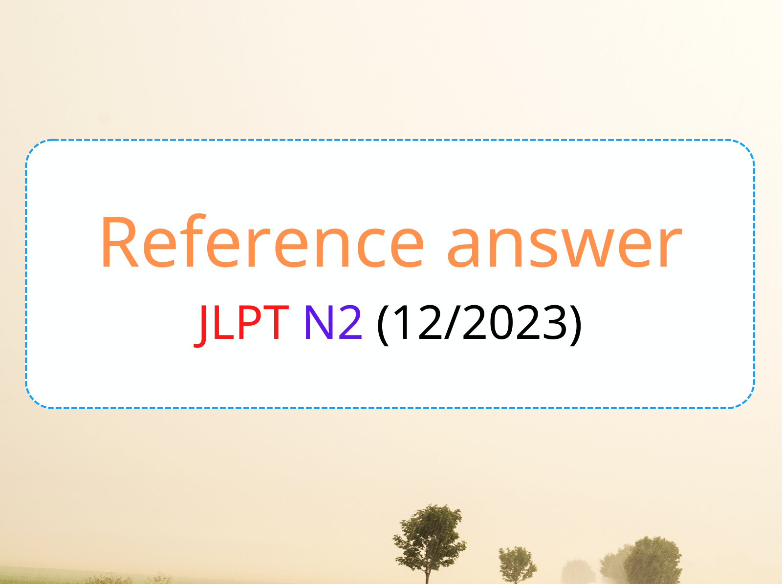 reference answer jlpt n2 12 2023